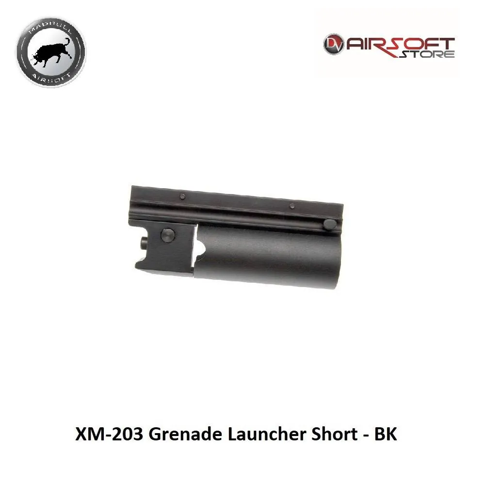 XM-203 Grenade Launcher Short - BK