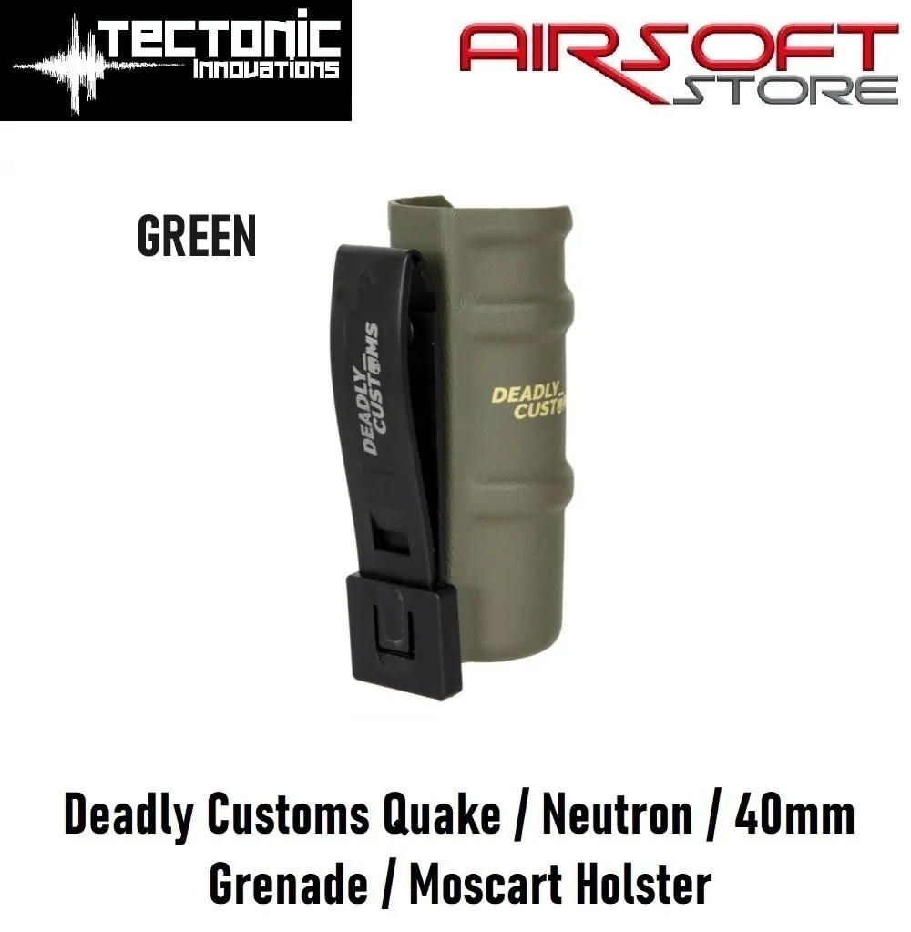 Deadly Customs Quake / neutron / 40mm Grenade / Moscart Holster (OD)