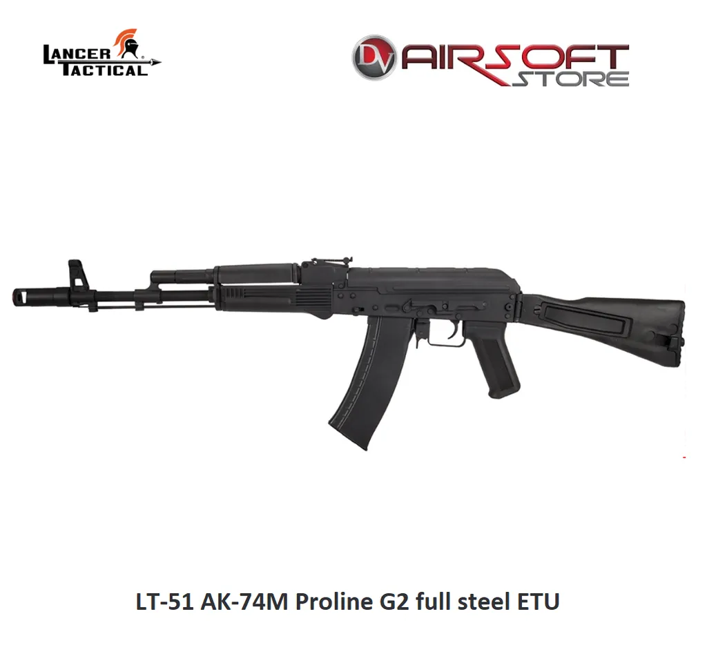 LT-51 AK-74M Proline G2 full steel ETU