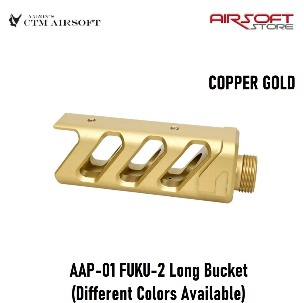  AAP-01 FUKU-2 Long Bucket Copper Gold
